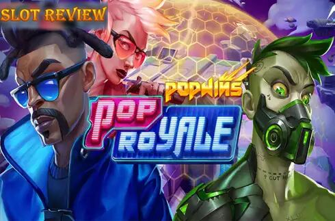 POP Royale Slot Review